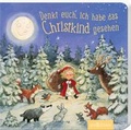 Cover: Denkt euch, ich habe das Christkind gesehen - arsEdition