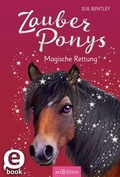 Cover: Zauberponys - Magische Rettung (Zauberponys 6) - arsEdition