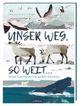 Cover: Unser Weg, so weit ... - arsEdition