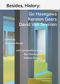 Cover: Besides, History: Go Hasegawa, Kersten Geers, David Van Severen - K&ouml;nig, Walther