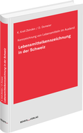 Cover: Lebensmittelkennzeichnung in der Schweiz - Behr's GmbH