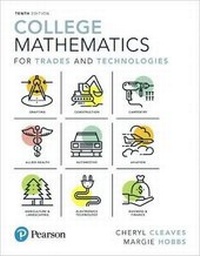 Enlarge image Cover: College Mathematics for Trades and Technologies Plus Mylab Math -- 24 Month Title-Specific Access Card Package - Pearson