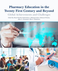 Abbildung von: Pharmacy Education in the Twenty First Century and Beyond - Academic Press