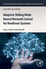 Cover: Adaptive Sliding Mode Neural Network Control for Nonlinear Systems - Academic Press