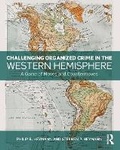 Cover: Challenging Organized Crime in the Western Hemisphere - Routledge