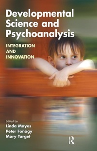Enlarge image Cover: Developmental Science and Psychoanalysis - Routledge