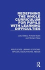 Cover: Redefining the Whole Curriculum for Pupils with Learning Difficulties - Routledge