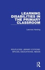 Cover: Learning Disabilities in the Primary Classroom - Routledge