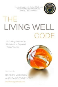 Abbildung von: The Living Well Code - Living Well Life