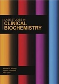 Cover: Case Studies in Clinical Biochemistry - SA Press