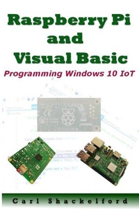 Abbildung von: Raspberry Pi and Visual Basic - A1 Entities, Inc.