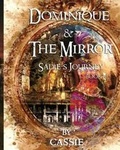Cover: Dominique and the Mirror - Cassie's Stories
