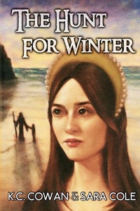 Enlarge image Cover: The Hunt for Winter - Trois Femmes Publishing
