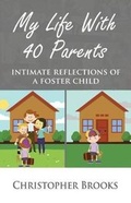 Cover: My Life With 40 Parents - 40 Parents