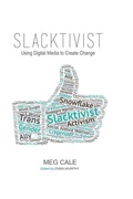 Cover: Slacktivist - Cale Creative