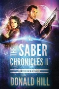 Cover: The Saber Chronicles II - Donald Hill