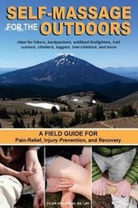 Abbildung von: Self-Massage for the Outdoors - Self-Massage for the Outdoors