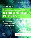 Cover: Graham's Principles and Applications of Radiological Physics E-Book - Elsevier