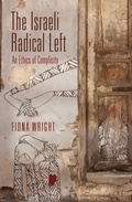 Cover: The Israeli Radical Left - University of Pennsylvania Press
