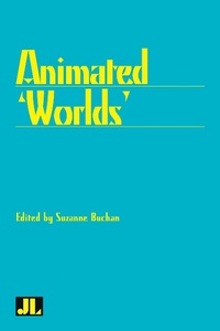 Enlarge image Cover: Animated Worlds - John Libbey & Company