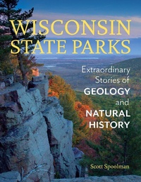 Enlarge image Cover: Wisconsin State Parks - Wisconsin Historical Society Press
