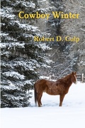 Cover: Cowboy Winter - Robert D. Culp