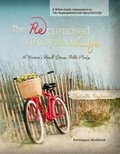 Cover: The Repurposed and Upcycled Life - Faith Creativity Life Books