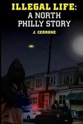 Cover: Illegal Life - Paper-Chase Publications