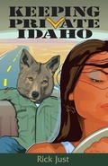 Cover: Keeping Private Idaho - Cedar Creek Press, LLC