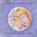 Cover: Sweet Dreams - Busy Lizzie Media