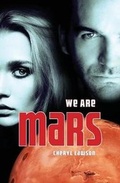 Cover: We Are Mars - Southernwood Technologies Inc.
