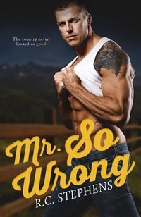 Enlarge image Cover: Mr. So Wrong - R.C. Stephens Books