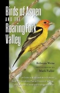 Cover: Birds of Aspen and the Roaring Fork Valley - Roaring Fork Birds, Inc.