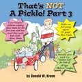 Cover: That's NOT A Pickle! Part 3 - Zaccheus Entertainment