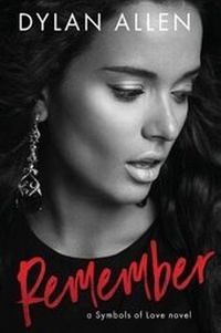 Enlarge image Cover: Remember - Dylan Allen Writes