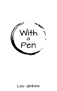 Enlarge image Cover: With A Pen - Leo Jenkins