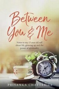 Enlarge image Cover: Between You & Me - Priyanka Chatterjee