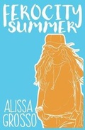 Cover: Ferocity Summer - Glitter Pigeon Press