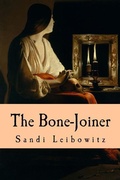 Cover: The Bone-Joiner - Sycorax Press