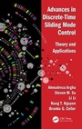 Cover: Advances in Discrete-Time Sliding Mode Control - CRC Press