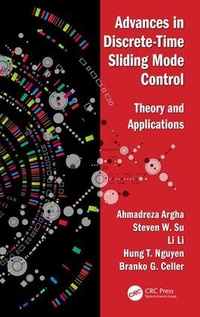 Enlarge image Cover: Advances in Discrete-Time Sliding Mode Control - CRC Press
