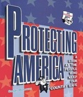 Cover: Protecting America - Lerner Publishing Group