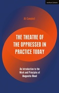 Cover: The Theatre of the Oppressed in Practice Today - Methuen Drama