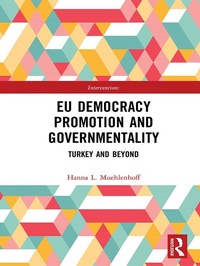 Abbildung von: EU Democracy Promotion and Governmentality - Routledge