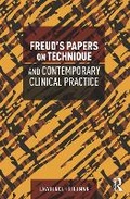 Cover: Freud's Papers on Technique and Contemporary Clinical Practice - Routledge