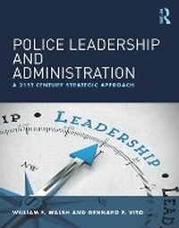 Enlarge image Cover: Police Leadership and Administration - Routledge