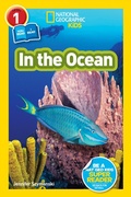 Cover: National Geographic Kids Readers: In the Ocean (L1/Co-reader) - National Geographic Kids