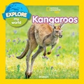 Cover: Explore My World: Kangaroos - National Geographic Kids