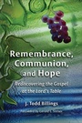 Cover: Remembrance, Communion, and Hope - Eerdmans