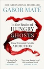 Cover: In the Realm of Hungry Ghosts - Ebury Digital